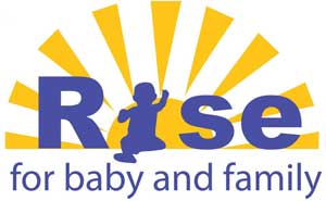 Rise For Baby And Family